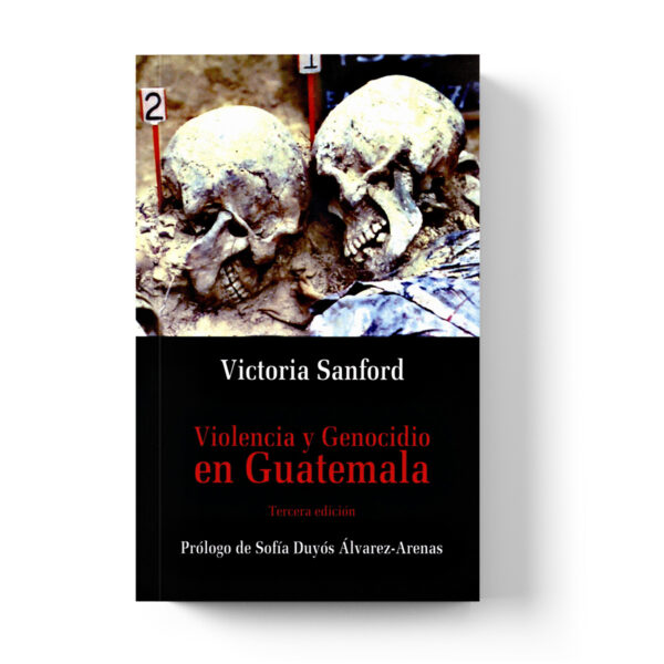Violencia y genocidio en Guatemala