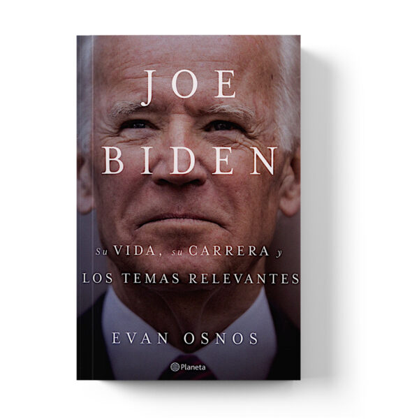 Joe Biden: su vida, su carrera y los temas relevantes